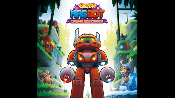超级磁力机器人 原声音轨 Super Magbot Soundtrack 杉果游戏 sonkwo